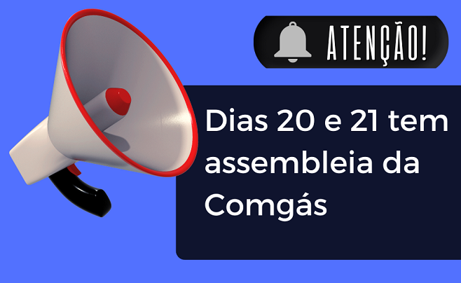 Atenção gasista! Nesta quarta (20) e quinta (21) têm assembleia da Comgás