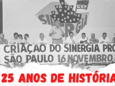 Sinergia CUT: 25 anos de luta e ousadia