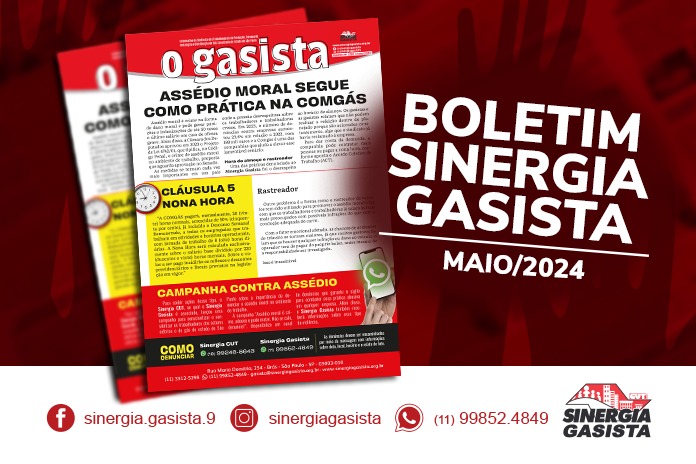 Assédio moral na Comgás, Marcha da Classe Trabalhadora e dividendos do PLAC são temas de O Gasista