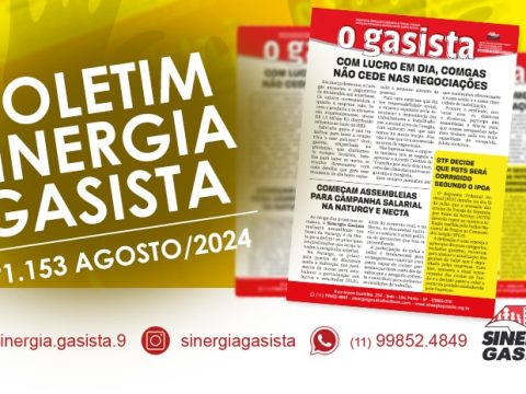 Nova edição de O Gasista traz negociação na Comgás e campanha salarial na Naturgy e Necta