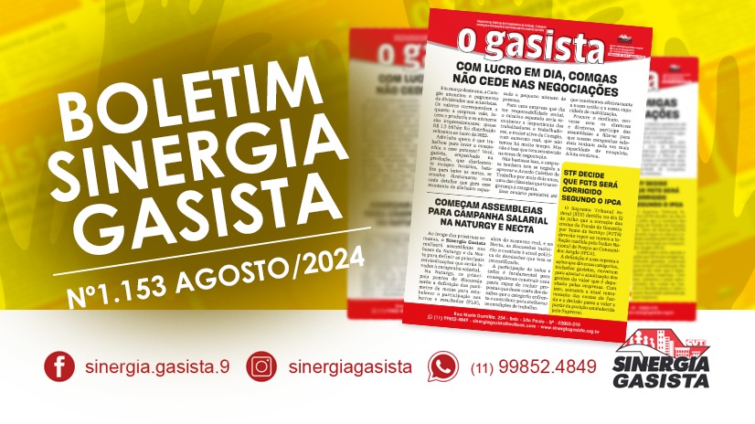 Nova edição de O Gasista traz negociação na Comgás e campanha salarial na Naturgy e Necta