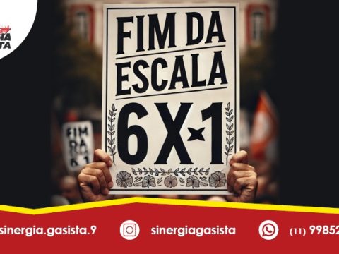 Sinergia Gasista pela Redução da Jornada de Trabalho e Fim da Escala 6×1