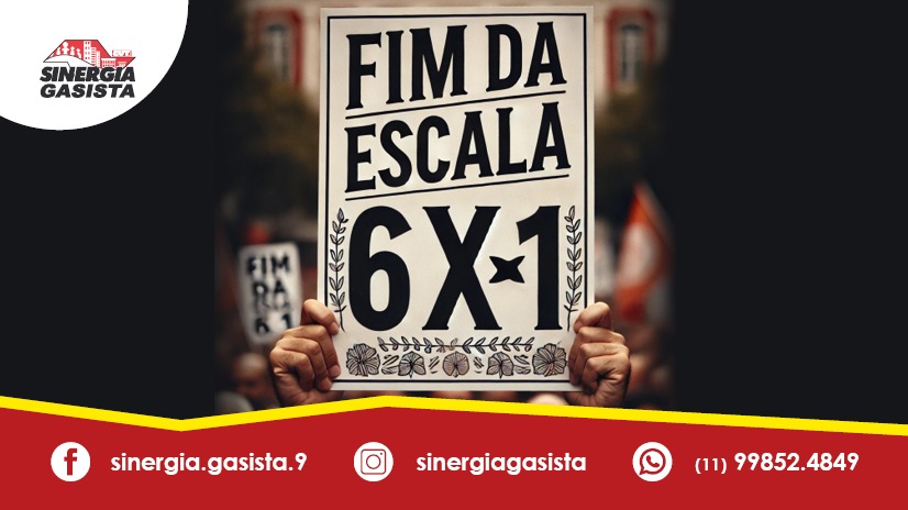 Sinergia Gasista pela Redução da Jornada de Trabalho e Fim da Escala 6×1
