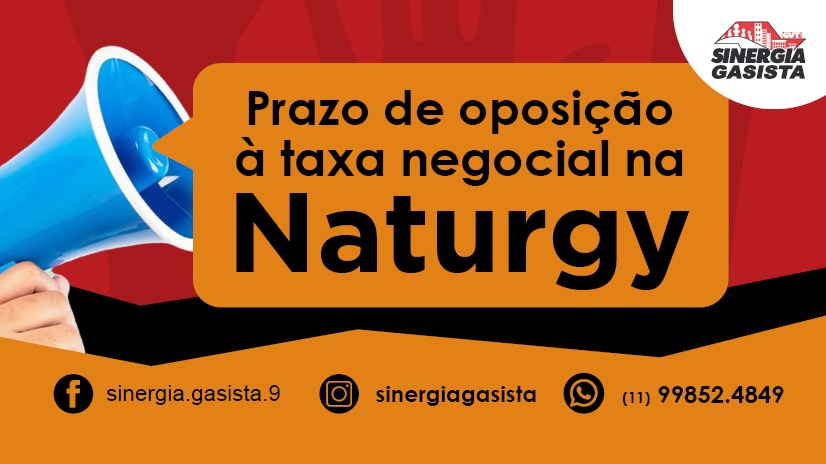 Sinergia Gasista divulga prazo de recusa à taxa negocial na Naturgy