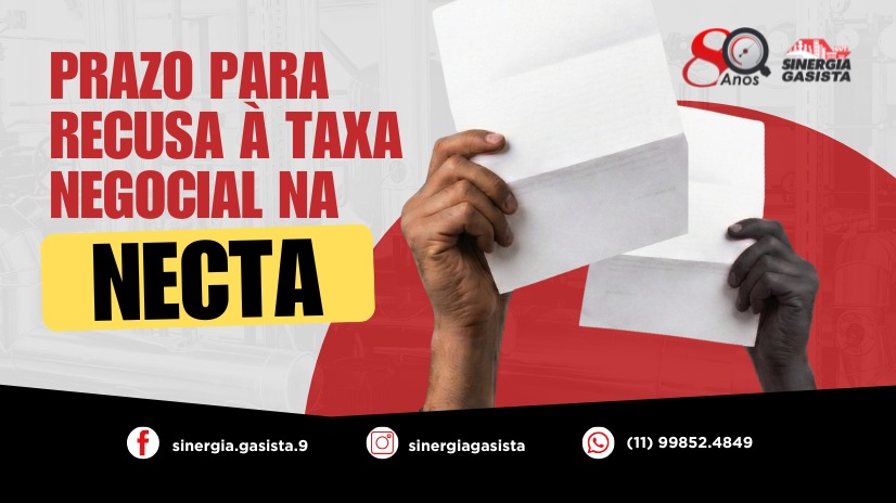 Sinergia Gasista divulga prazo de recusa à taxa negocial na Necta