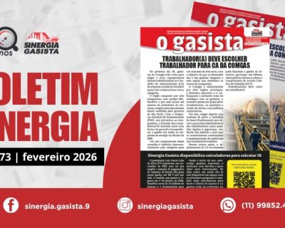 Última edição de fevereiro de O Gasista fala sobre eleições no CA da Comgás e muito mais